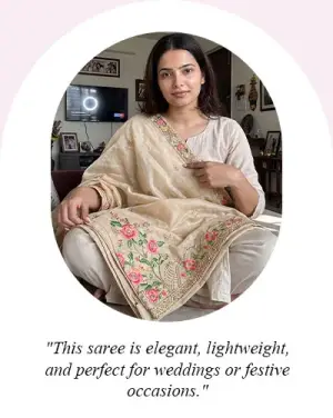"This saree is elegant, lightweight, and perfect for weddings or festive occasions."